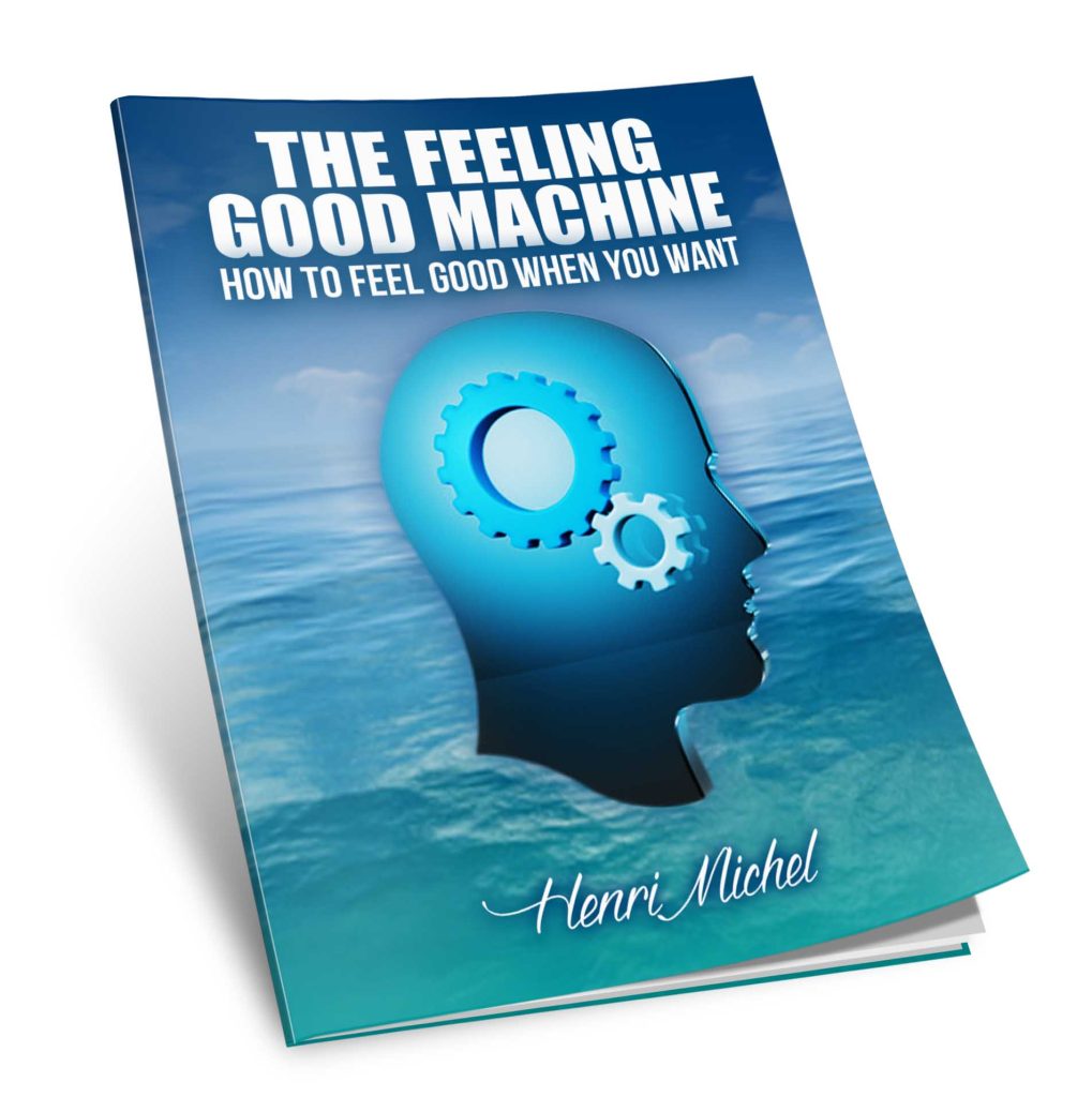 The Feeling Good Machine, How to feel good on demand.